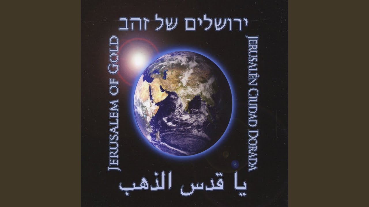 Jerusalem of Gold - (English Version) - YouTube