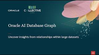 Beyond Tables: Mastering Graph in the Oracle AI Database