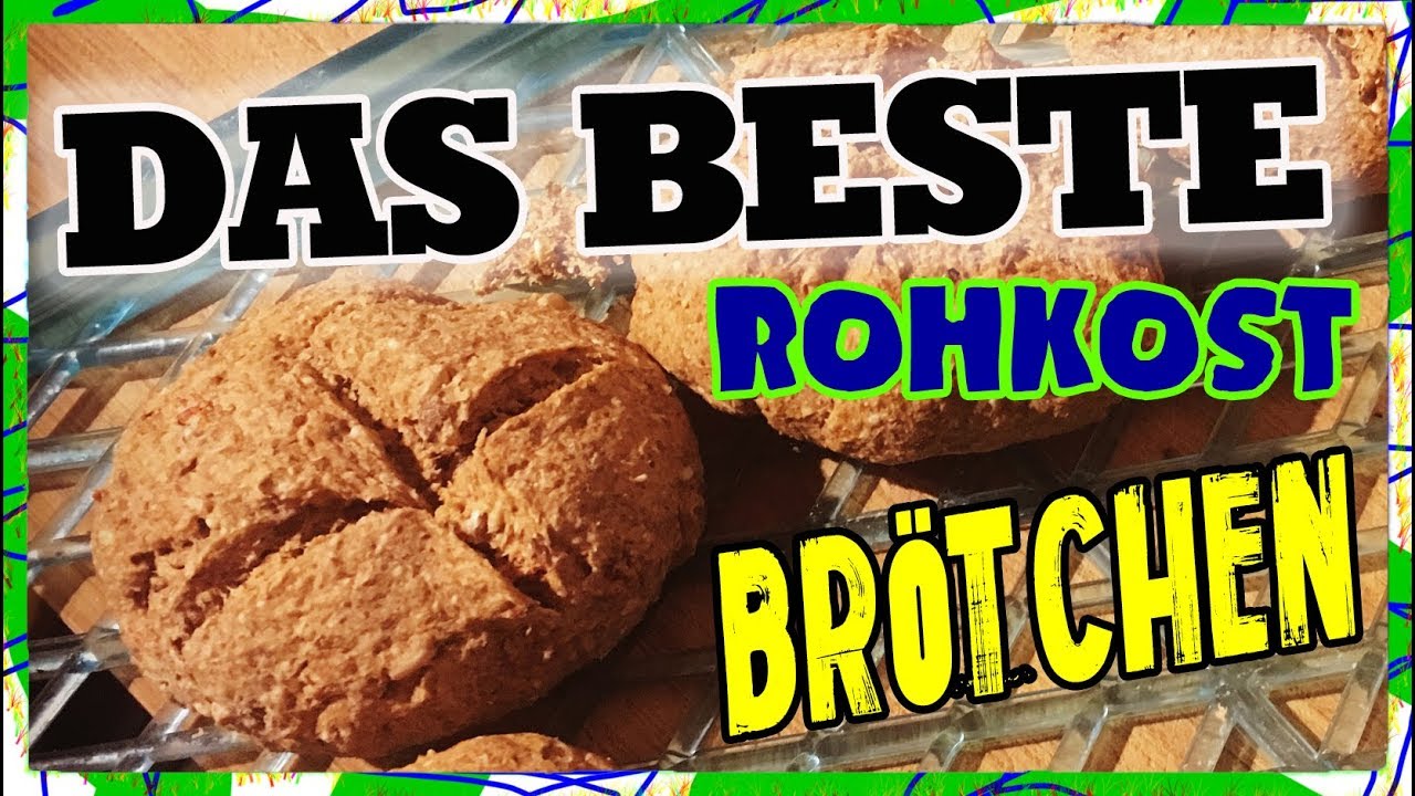 ENDLICH! Rohkost Brötchen Rezept 🥖 ENDVERSION!!!