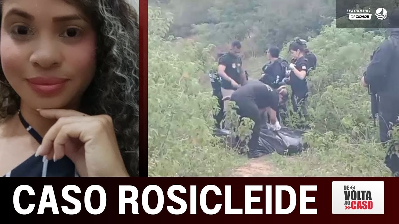 De Volta ao Caso: Rosicleide foi ASS4SSIN4DA a TIR0S e o acusado é seu companheiro