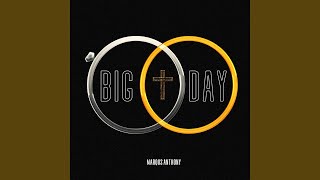 Big Day - Marqus Anthony