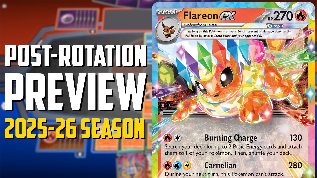 Flareon ex POST-ROTATION PREVIEW WITH DECK LISTS - Pokemon TCG - 2025-2026