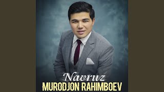 Navruz - Murodjon Rahimboev