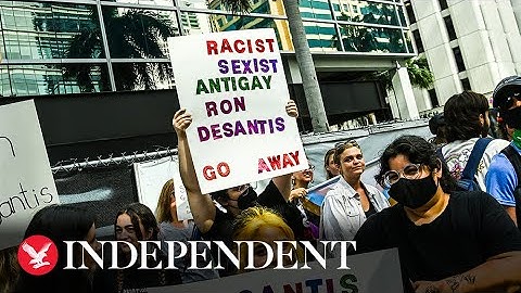 Live: Crowds protest against Ron DeSantis after official presidential bid announced