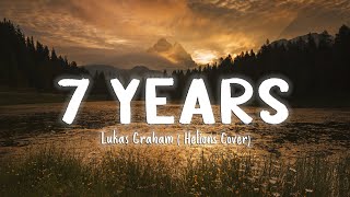 7 Years - Lukas Graham (Helions Cover) [Lyrics\/Vietsub]