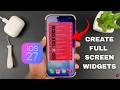 How To Create Full Screen Widgets In iOS 27 iPhone