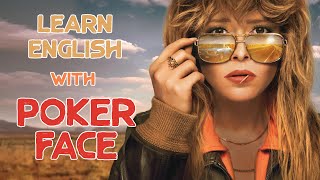 Learn English with Poker Face | Natasha Lyonne | Adrien Brody | Learn English with Video Clips