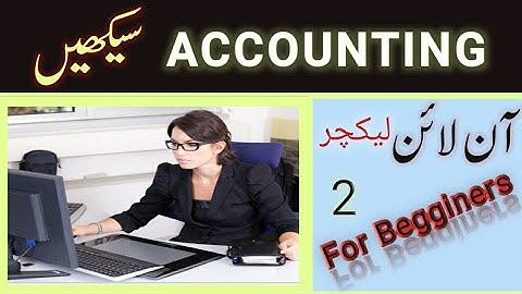 Accounting Lecture 2 || Financial Accounting|| F for Finance