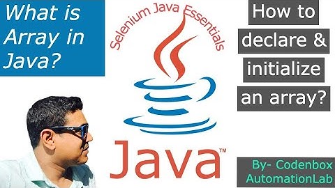 Java Arrays-Part1: What is Array in Java? How to  declare and Initialize an array?