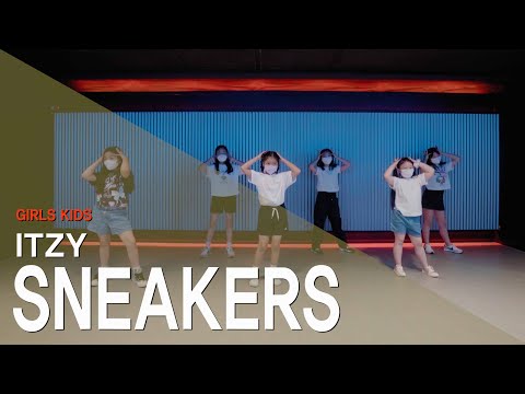 ITZY(있지) - SNEAKERS(스니커즈) 안무 | DANCE COVER | 화목 방학특강 [와와댄스마포본점]