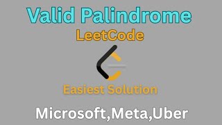 Valid Palindrome|LeetCode|Easiest Solution. Wealth