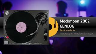 GENLOG - Mockmoon 2002 (Rave Allstars Remix)