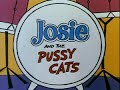 Josie & the Pussycats Episode 15