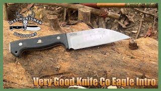 Very Good Knife Co EAGLE Introduction