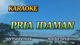 #musikkaraoke #PRIA IDAMAN 