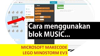 Lego Makecode Microsoft : MUSIC