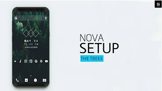 Nova Setup : Trees