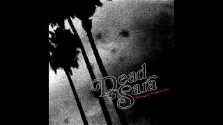 Dead Sara -For You I Am