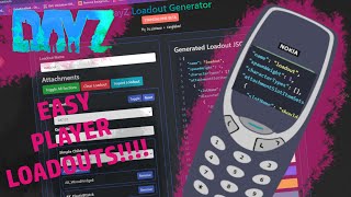 EASY DayZ Console Player Loadouts!! DayZ Loadout Generator