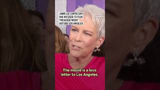 Jamie Lee Curtis Says She Refused To Film Freakier Friday Outside Los Angeles