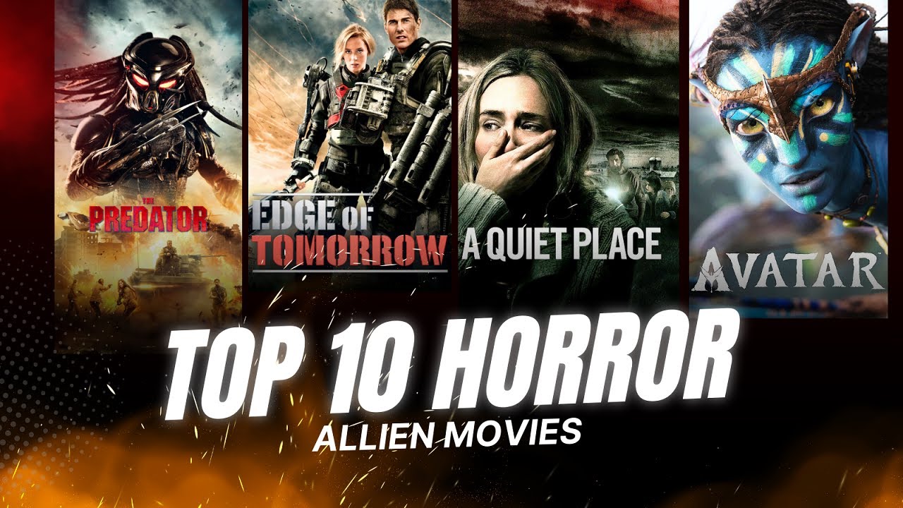 Top 10 Horror Alien Movies | Scariest Alien Horror Films | exclusive ...