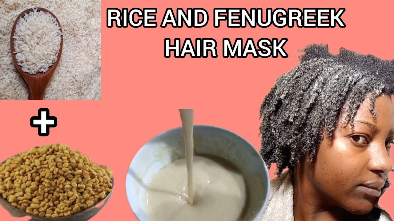 How to make Rice and fenugreek hair mask for longer, fuller, thicker