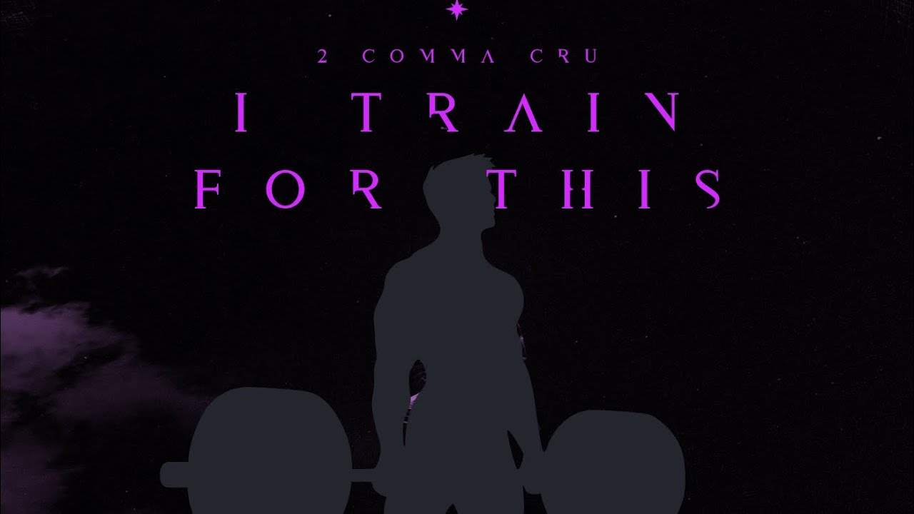I Trained For This - 2 Comma Cru Illuminated Mindset