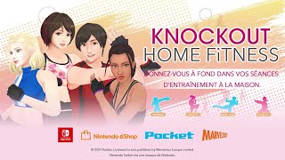 Knockout Home Fitness - Launch Trailer [NINTENDO SWITCH] (FRENCH)