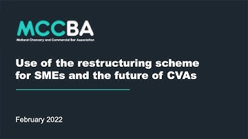 MCCBA Webinar - Use of the restructuring scheme for SMEs and the future of CVAs