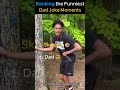 Ranking The Most Painful Dad Jokes Ever 😂🥀 #shorts #funny #trending