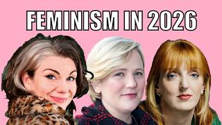 Whats the point of Feminism in 2026?
