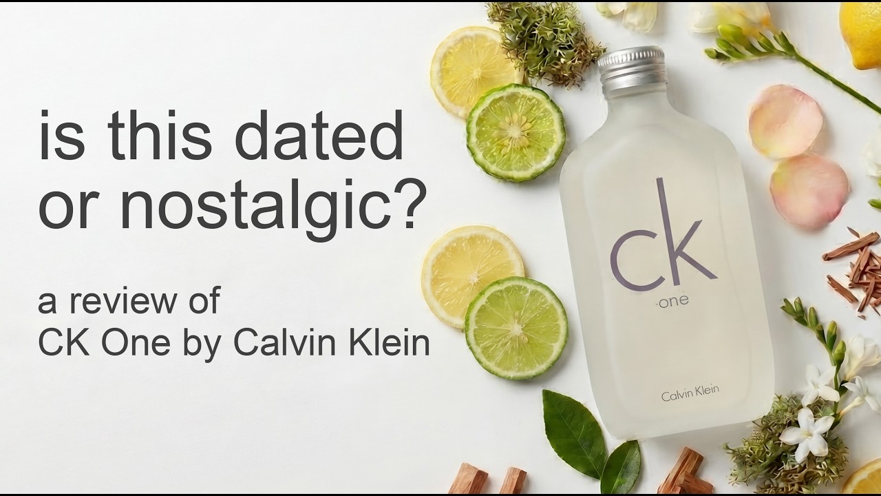 Dated, Nostalgic or Just Great? | CK One by Calvin Klein Fragrance