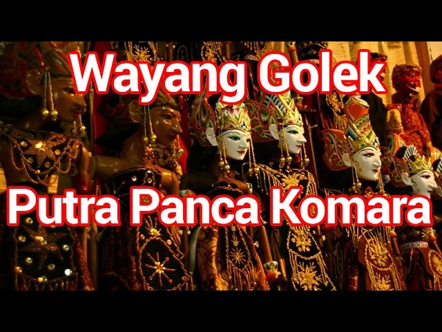 Wayang Golek Putra Panca Komara (Cecep Supriadi) Full class=