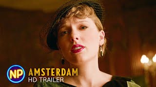Amsterdam | HD Trailer (Margot Robbie, Anya Taylor-Joy, Taylor Swift)