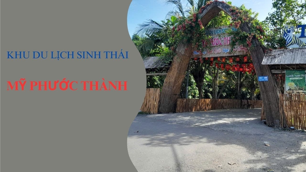 KHU DU LỊCH SINH THÁI MỸ PHƯỚC THÀNH TẠI CAO LÃNH - ĐỒNG THÁP | DU LỊCH VÀ CUỘC SỐNG.