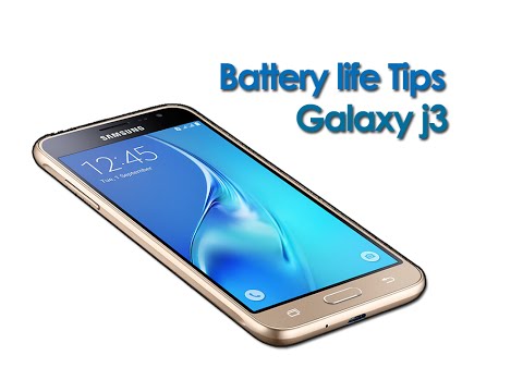 Battery life tips Samsung galaxy j3