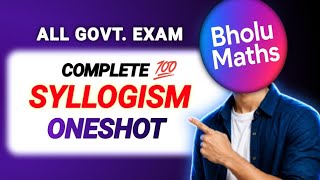 Complete Syllogism One Shot 🔥 Fastrack Revision All Types Covered | SSC CGL CHSL MTS GD