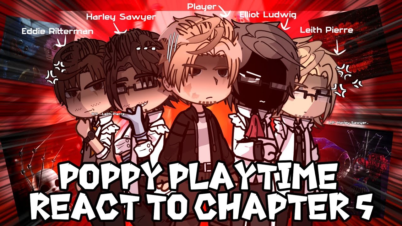 Poppy Playtime React to Chapter 5 Gacha React // Prototype // The Doctor
