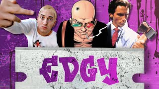 How Being Edgy Became Cringe