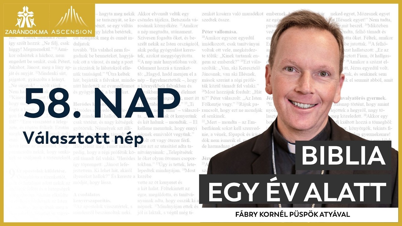 58. nap: Választott nép – Biblia egy év alatt podcast