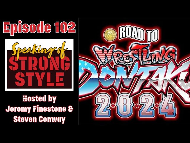 Road to Wrestling Dontaku 2024 | LIJ vs BC | Jon Moxley is IWGP Champion | Speaking of Strong Style