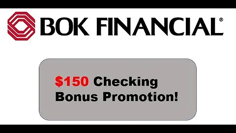 BOK Financial Bank Checking Promotion: $150 Bonus