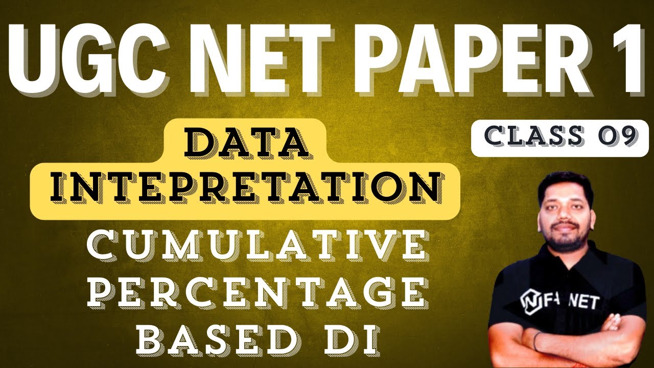 Data Interpretation | Cumulative Percentage Based DI with Related PYQs | UGC NET JRF Paper 1