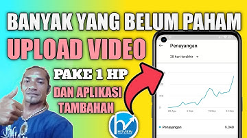 BANYAK YANG BELUM FAHAM !!! - CARA UPLOAD VIDEO KE YOUTUBE YANG BENAR