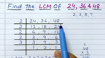 Find The LCM of 24, 36, & 48 by Prime Factorisation || LCM kaise nikale || Least common multiple