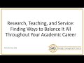 Finding ways to balance it all throughout your academic career  strategic management society