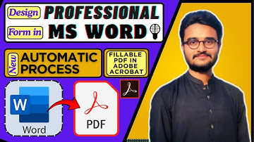 🔥How to Create Professional Forms in MS Word & Convert to Fillable PDF | Adobe Acrobat Full Tutorial