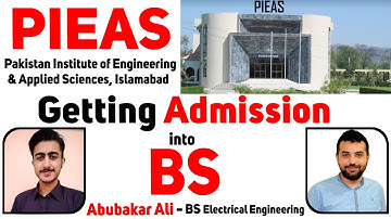 Getting job/admission/fellowship in BS at PIEAS university 2023-Testing/Interview/Scholarship/Degree