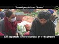 "Even Our Enemies Won't Go Hungry From Here" Langar at Farmers Protest Is All About Dharma & Service
