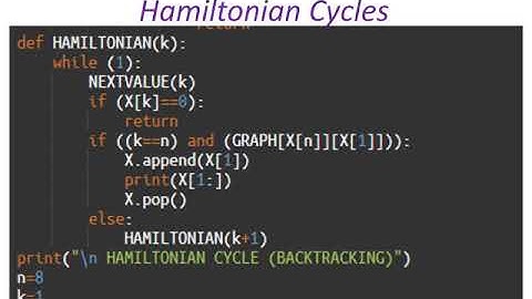 BACKTRACKING  DESIGN METHOD(Hamiltonian Cycles)PYTHON IMPLEMENTATION - Part  II